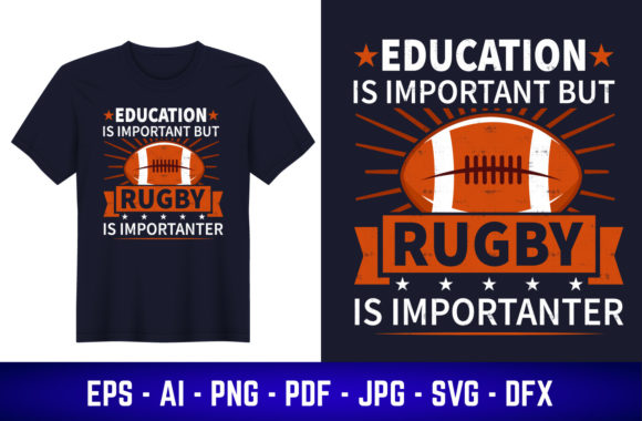 Education is Important but Rugby T-Shirt Graphics Review