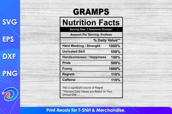 Gramps Nutrition Facts Graphics for T-Shirt Designs