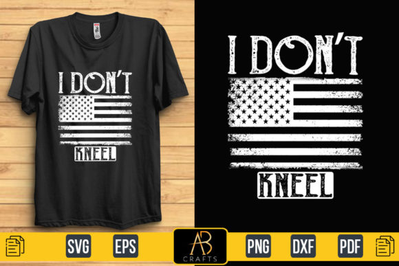 I Don’t Kneel Quote Sublimation: Graphics and Print Templates Review