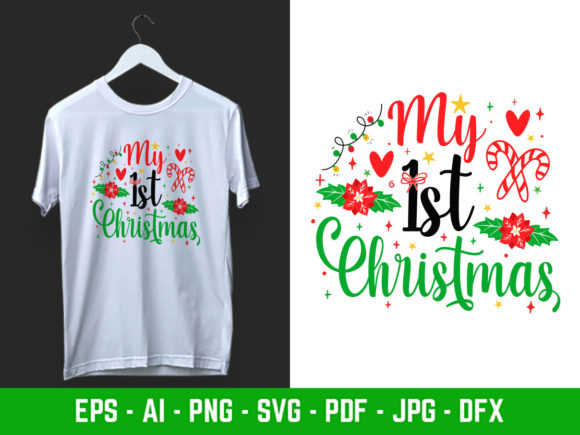 My First Christmas SVG: T-Shirt Design Graphics Review