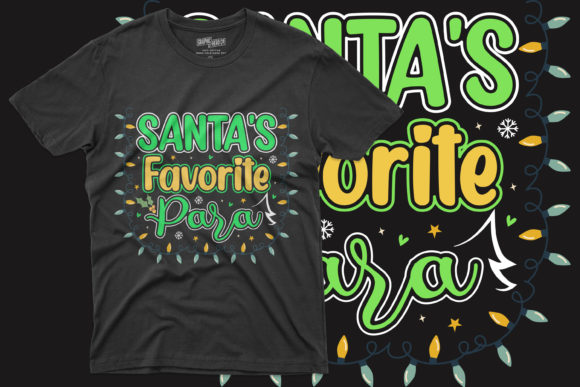 Santa's Favorite Para Christmas T-Shirt Graphic for T-Shirt Designs