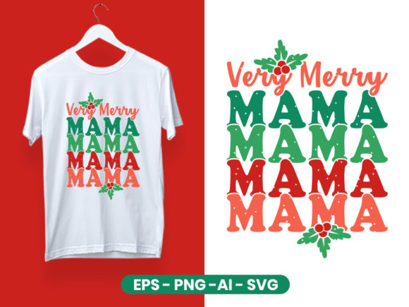 Very Merry Mama Christmas T-Shirt Graphics Review